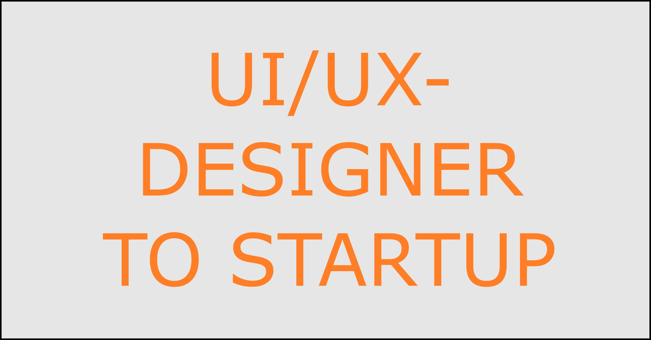 UI/UX Designer to startup